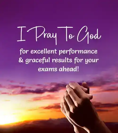Prayers for Good Luck in Exam