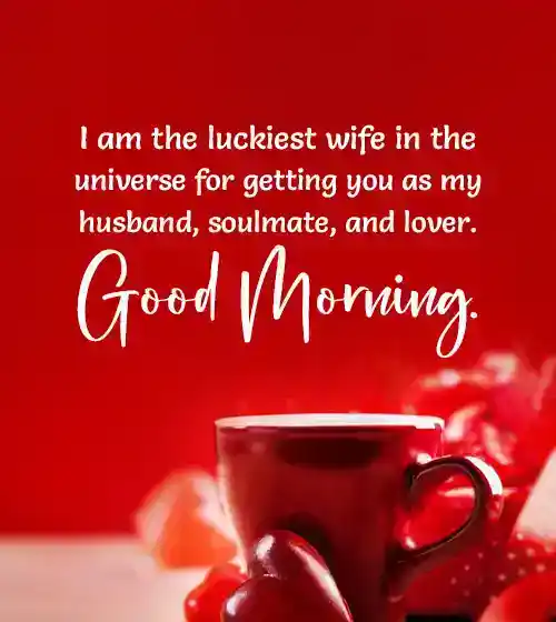 good morning message to my husband