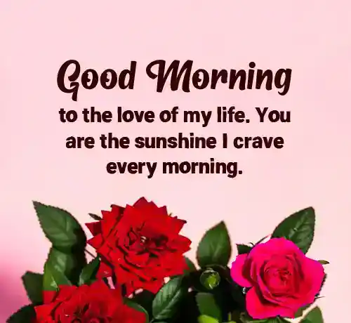 good morning message for him