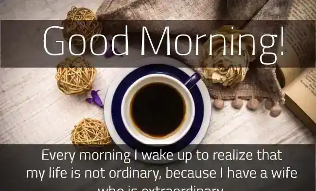 Sweet Good Morning Messages for Wife