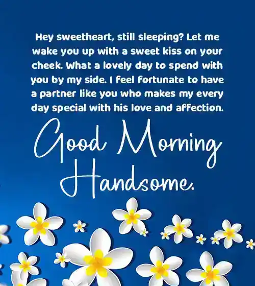 Cute Paragraphs for Him To Wake Up To