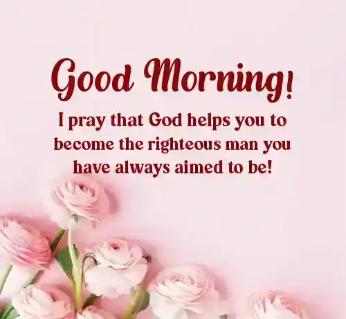 good morning prayer for him