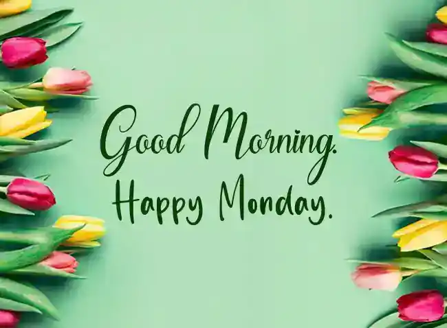 monday morning greetings