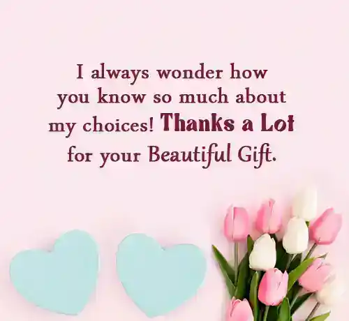 thanks to husband for surprise gift