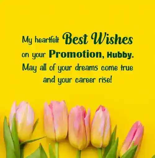 heartfelt promotion wishes to husband