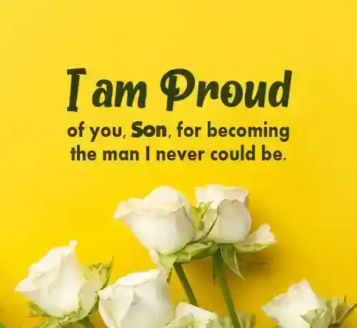proud of you quotes for son