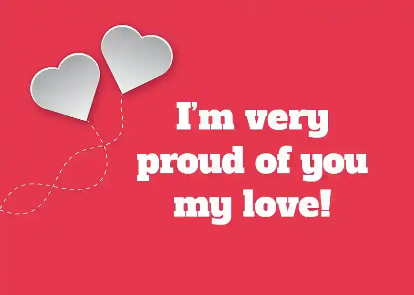 Proud of You Quotes for Lover