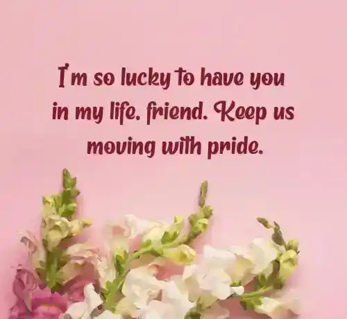 i am so proud of you messages for a friend