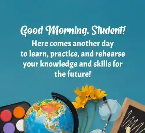 good morning message for students
