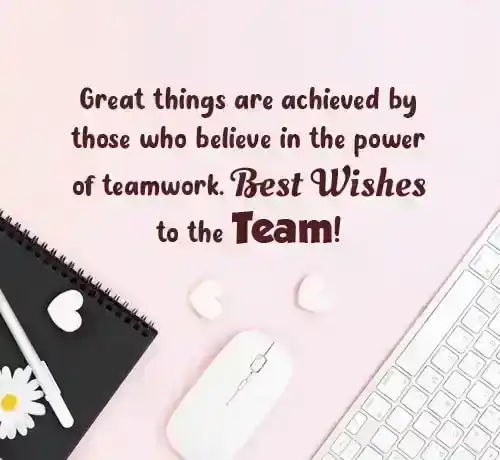 Best Wishes for Team