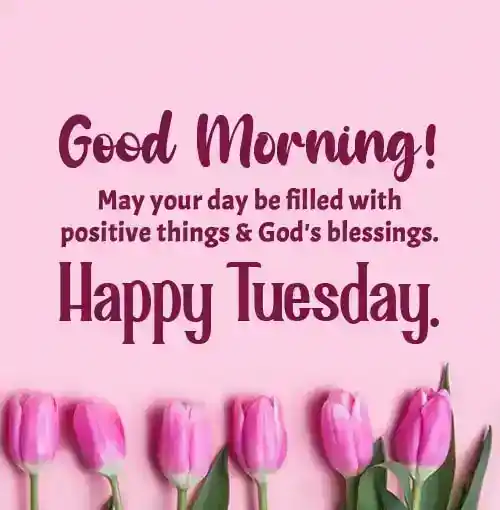 tuesday morning greetings