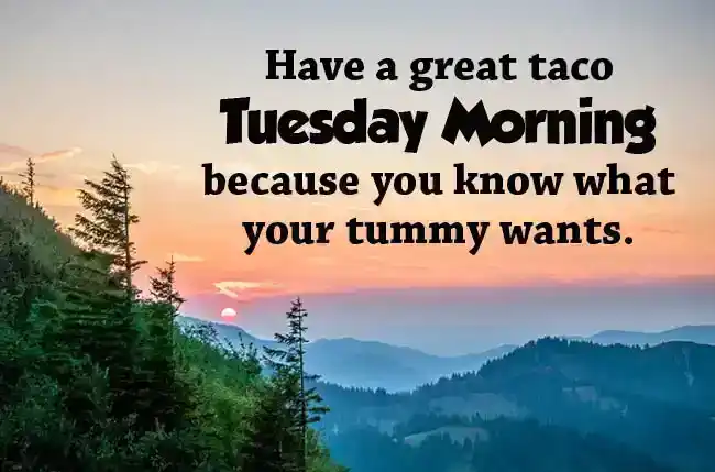 Tuesday Good Morning Wishes
