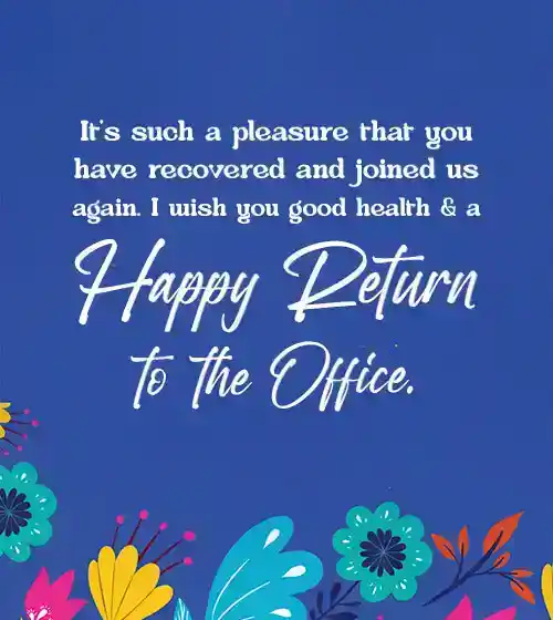 Welcome Back To Work Message After Sick Leave