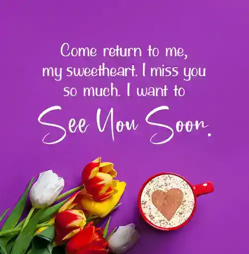 See You Soon Messages for Her