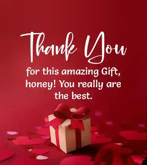 Thank You Message For Gift From Wife