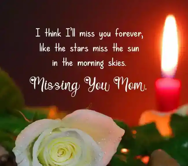 missing you mom quotes after death