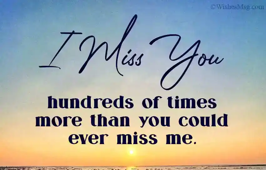 Missing Someone Special Messages