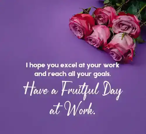 have a good day at work text