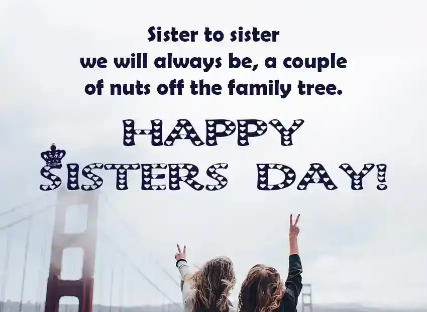 Sister’s Day Message From Sister