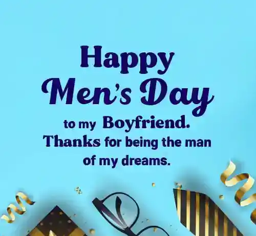 men’s day wishes for boyfriend
