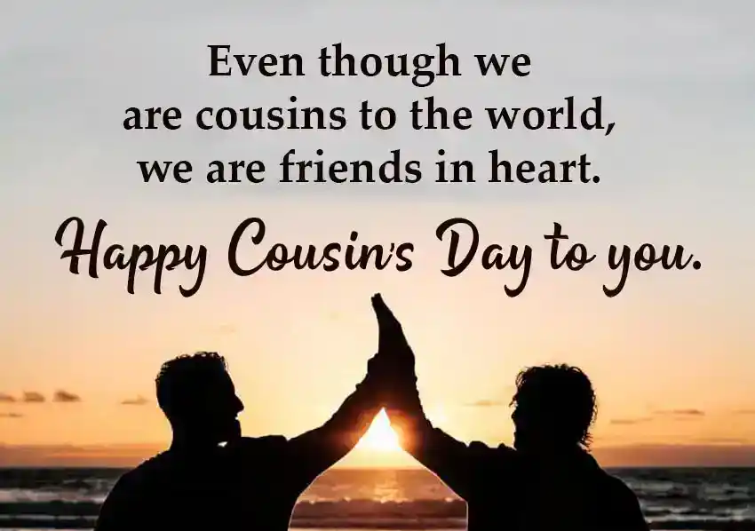Cousin’s Day Messages for Cousin Brother