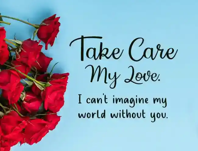 take care my love messages