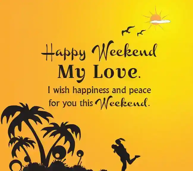 Happy-Weekend-my-Love