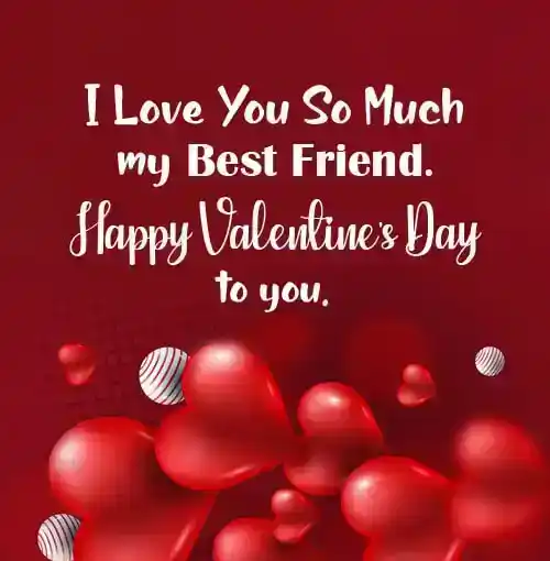 happy valentines day best friend