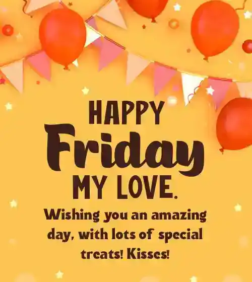 Friday Message to My Love