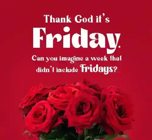 Thank-God-it’s-Friday